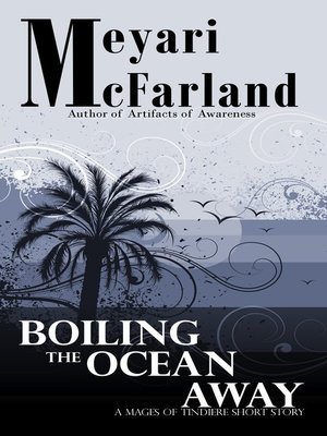 cover image of Boiling the Ocean Away